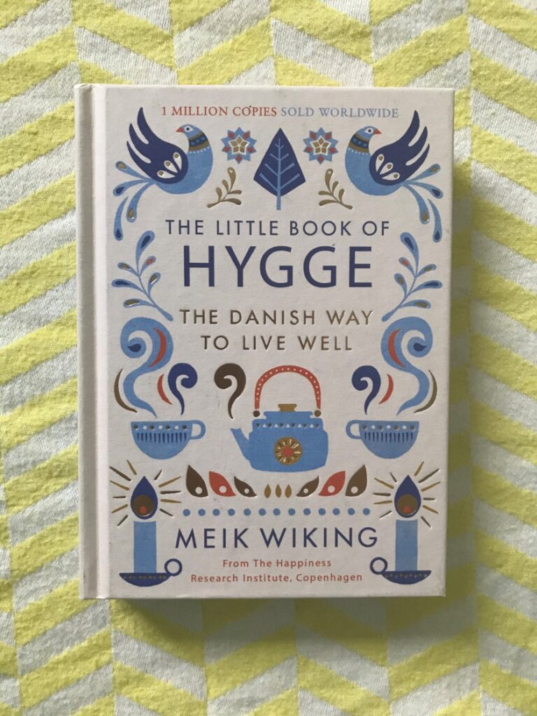 The Little Book of Hygge - Meik Wiking - Learning